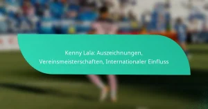 Kenny Lala: Auszeichnungen, Vereinsmeisterschaften, Internationaler Einfluss